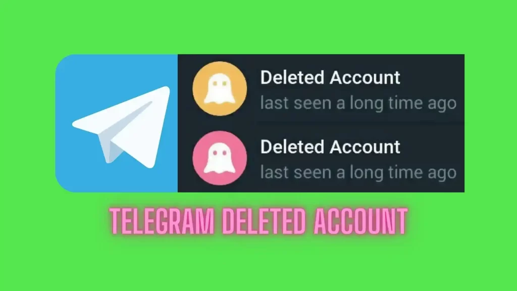 telegram deleted account
