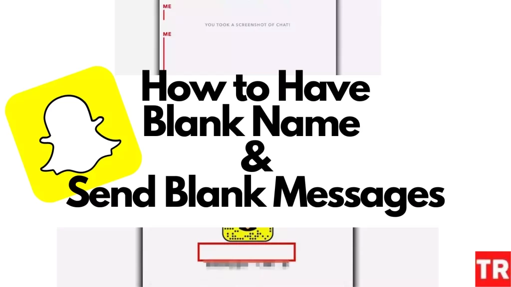 How to Have Blank Name & Send Blank Messages